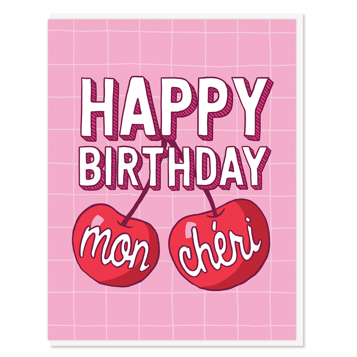 Mon Chéri Birthday Card | Semi Sweet Press