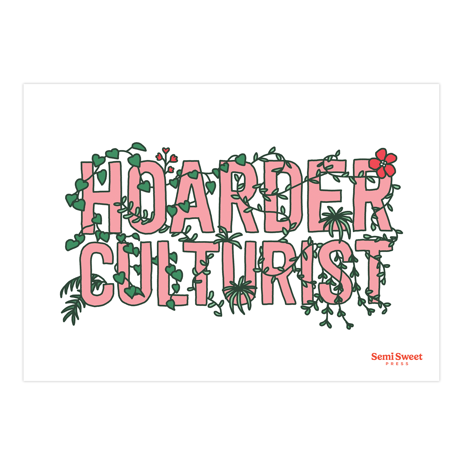 Hoarderculturist Art Print